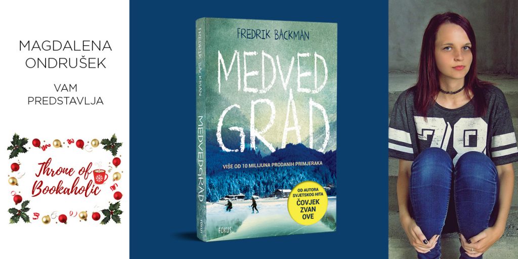 Fredrik Backman: Medvedgrad