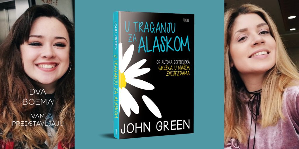 John Green: U traganju za Alaskom
