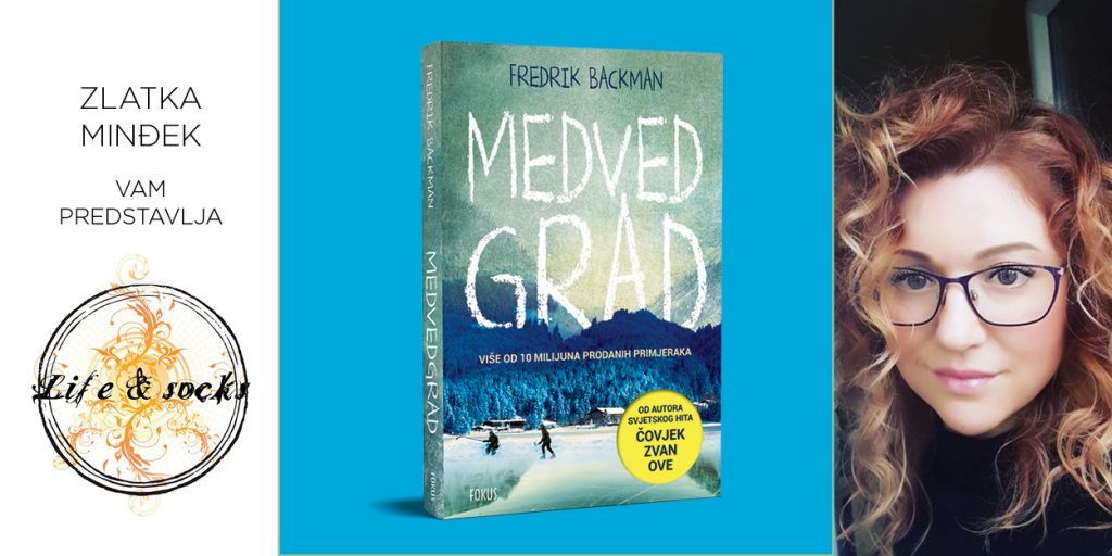 Fredrik Backman: Medvedgrad