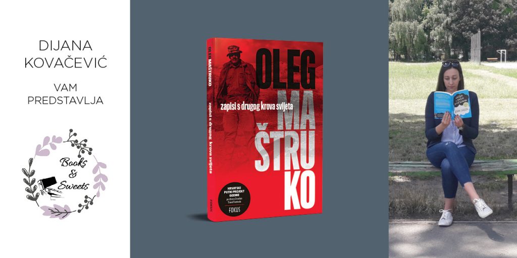 Oleg Maštruko: Zapisi s drugog krova svijeta