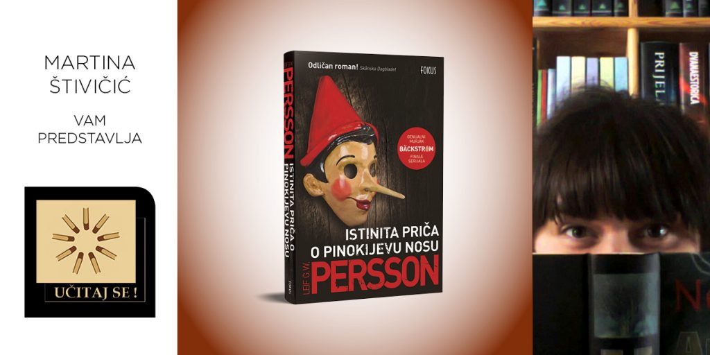 Leif G. W. Persson: Istinita priča o Pinokijevu nosu