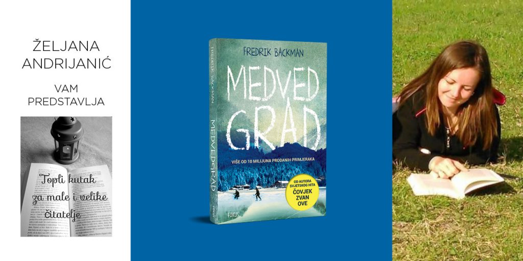 Fredrik Backman: Medvedgrad