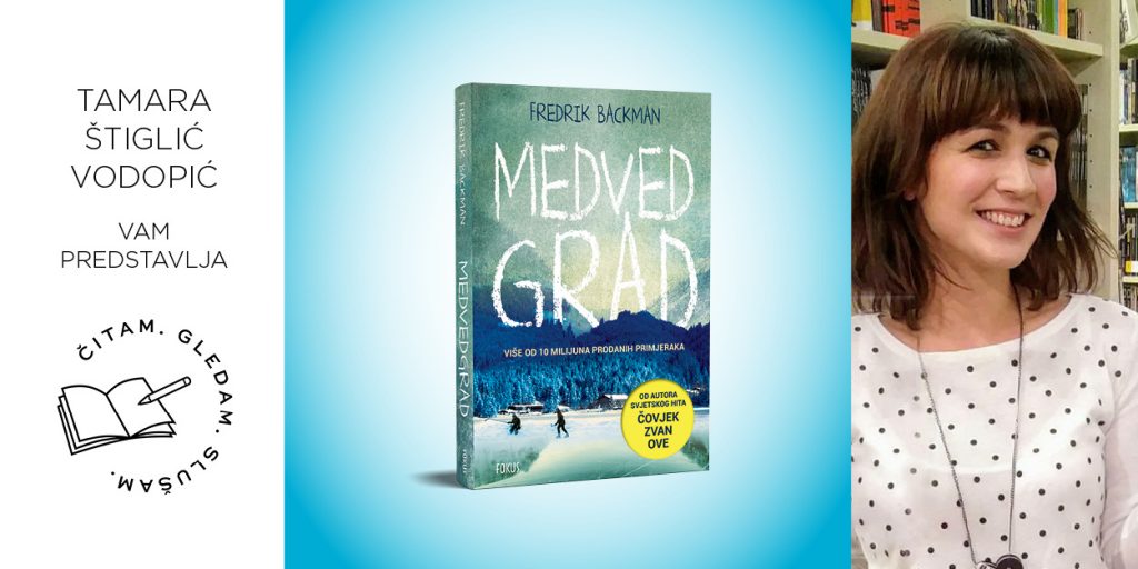 Fredrik Backman: Medvedgrad
