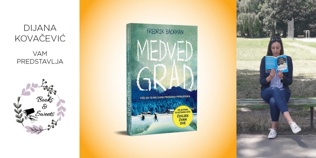 Fredrik Backman: Medvedgrad