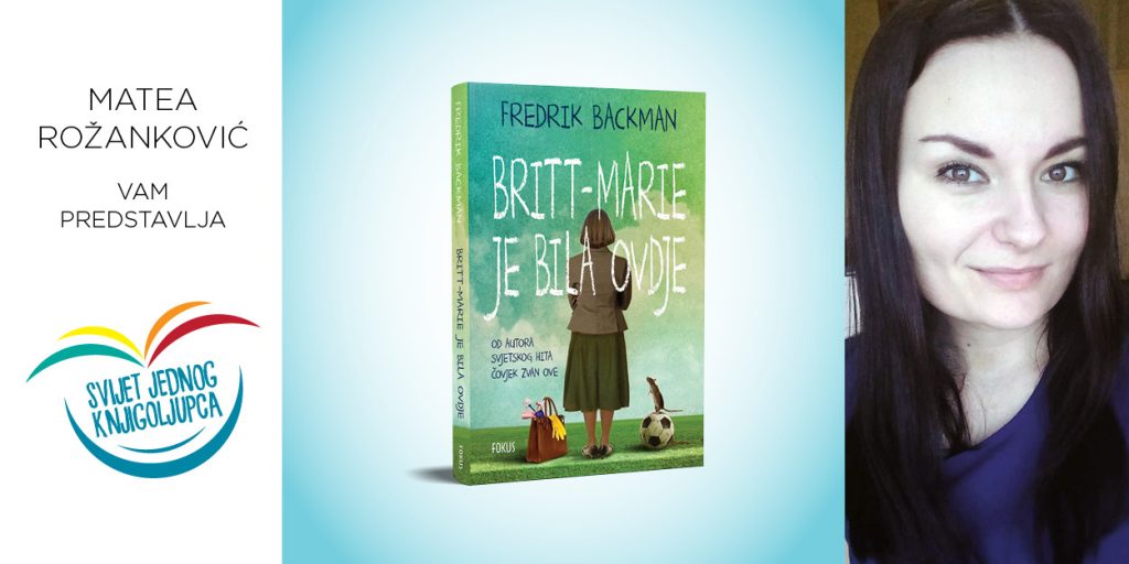 Fredrik Backman: Britt-Marie je bila ovdje