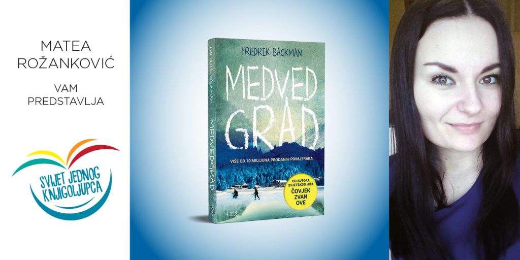 Fredrik Backman: Medvedgrad