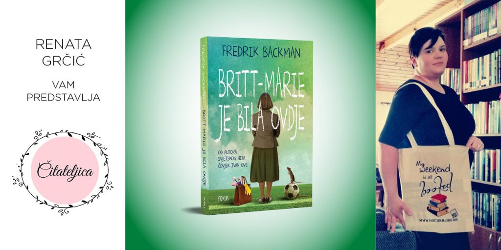 Fredrik Backman: Britt-Marie je bila ovdje | Čitateljica