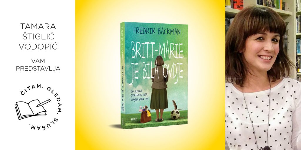 Fredrik Backman: Britt-Marie je bila ovdje
