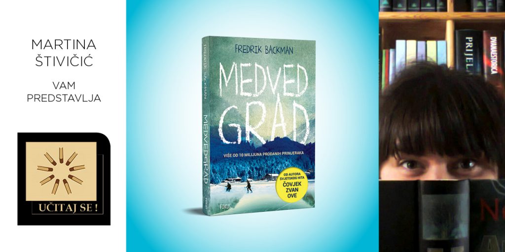 Fredrik Backman: Medvedgrad