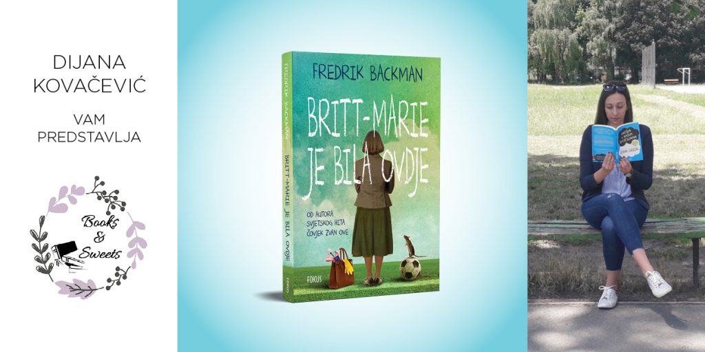 Fredrik Backman: Britt-Marie je bila ovdje