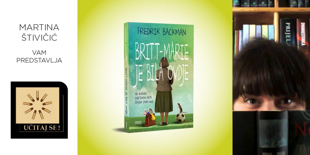 Fredrik Backman: Britt-Marie je bila ovdje