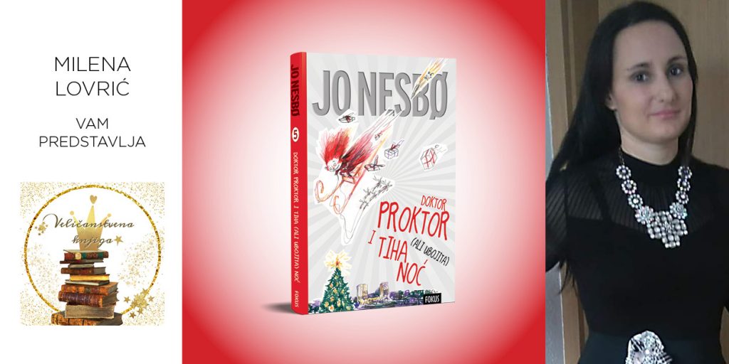 Jo Nesbø: Doktor Proktor i tiha (ali ubojita) noć