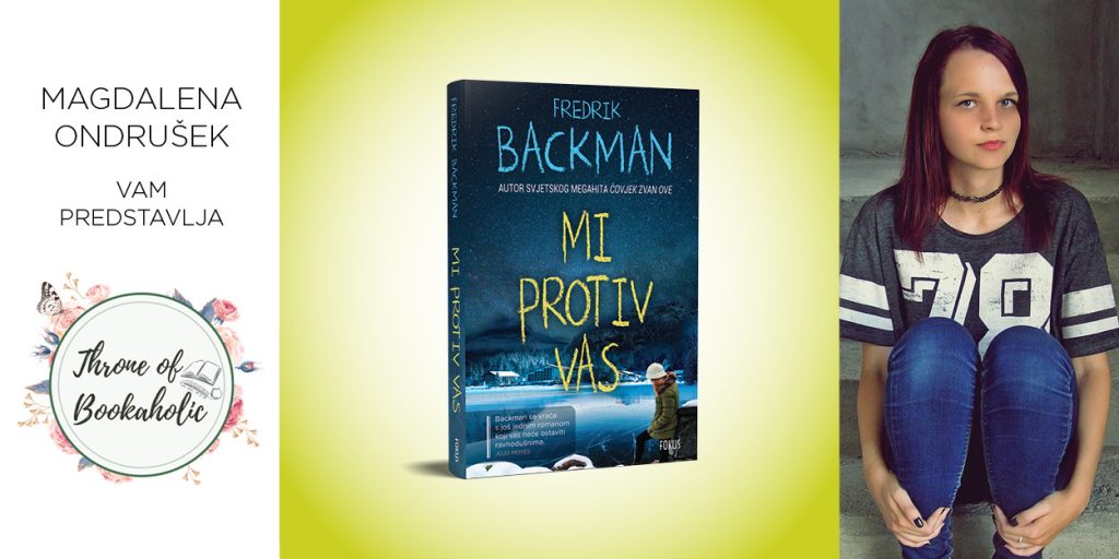 Fredrik Backman: Mi protiv vas