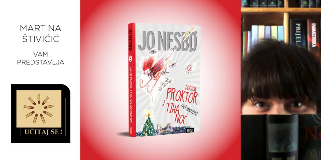 Jo Nesbø: Doktor Proktor i tiha (ali ubojita) noć