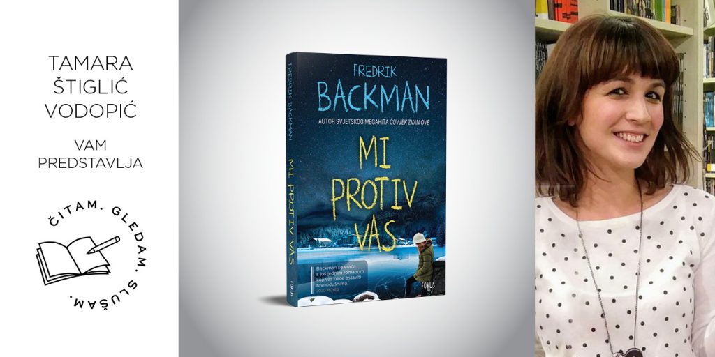 Fredrik Backman: Mi protiv vas