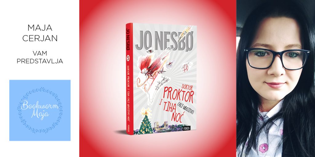 Jo Nesbø: Doktor Proktor i tiha (ali ubojita) noc