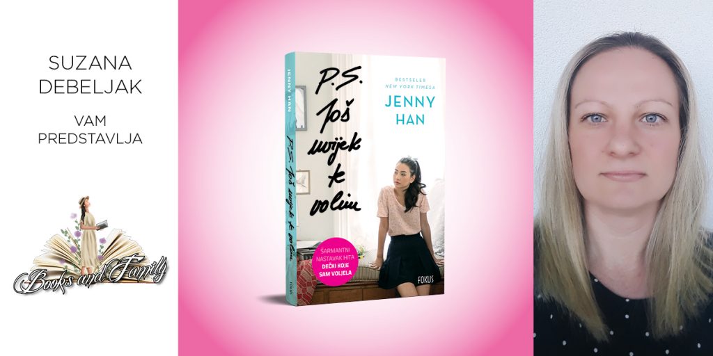 Jenny Han: P. S. Još uvijek te volim