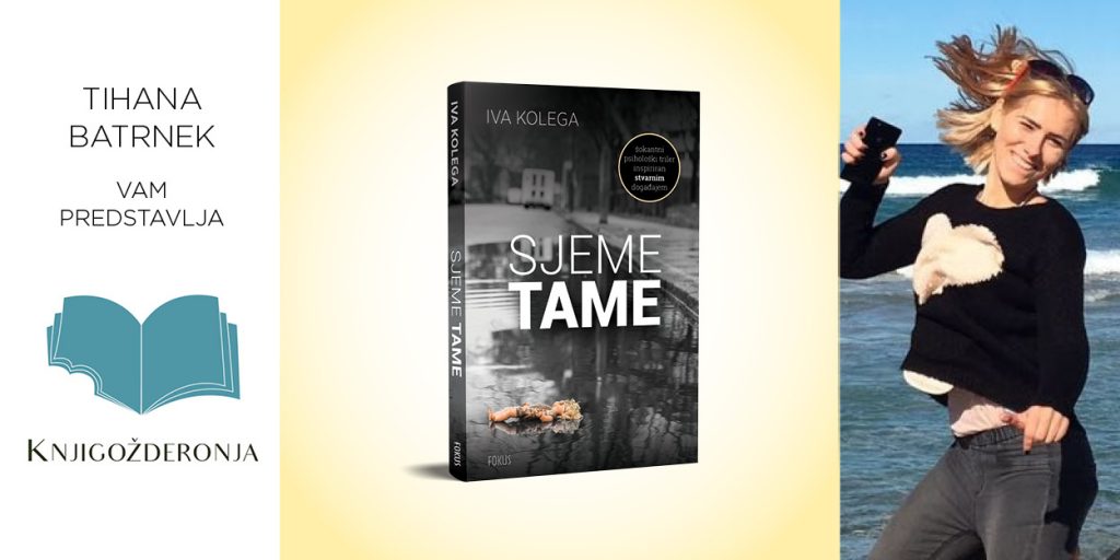 Iva Kolega: Sjeme tame