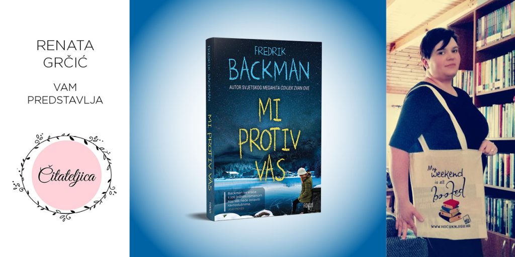 Fredrik Backman: Mi protiv vas