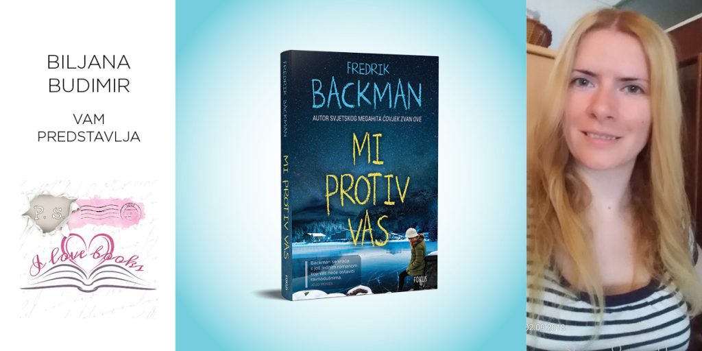 Fredrik Backman: Mi protiv vas