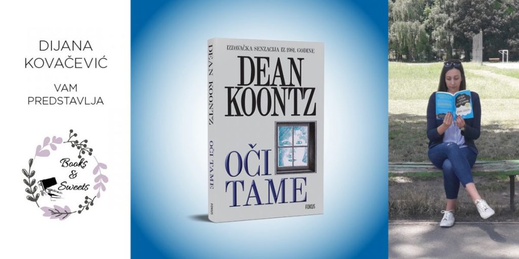 Dean Koontz: Oči tame