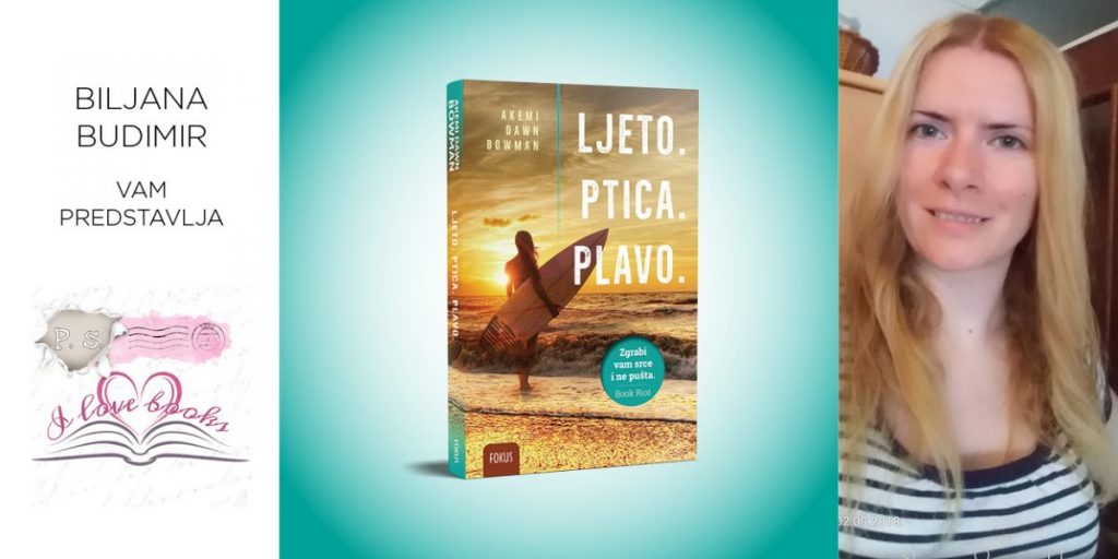 Akemi Dawn Bowman: Ljeto. Ptica. Plavo