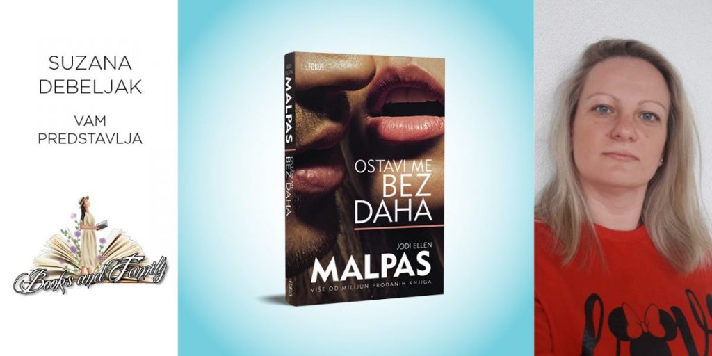Jodi Ellen Malpas: Ostavi me bez daha