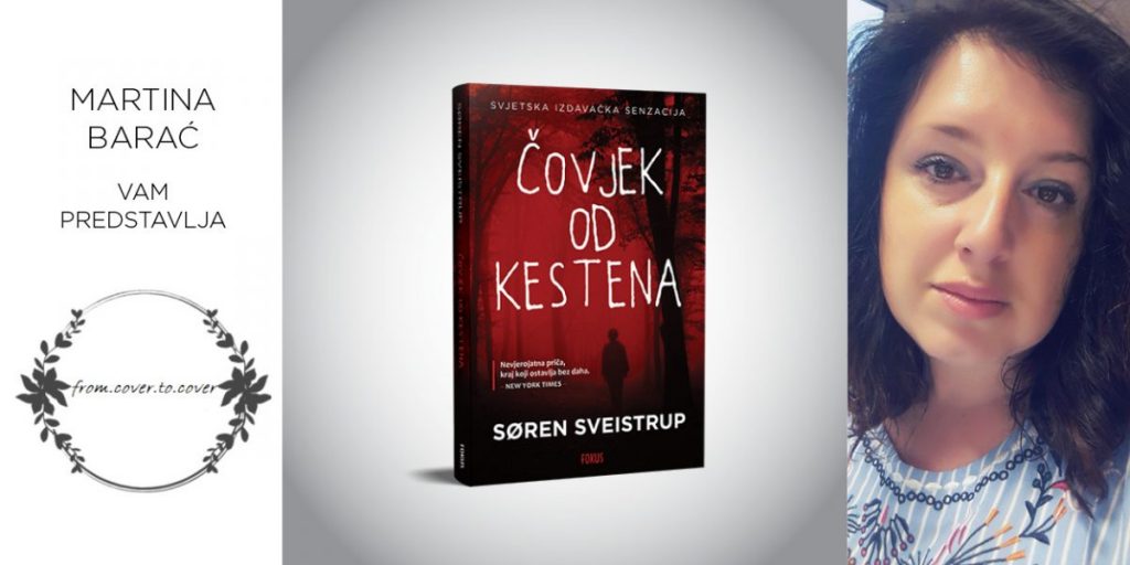 Søren Sveistrup: Čovjek od kestena
