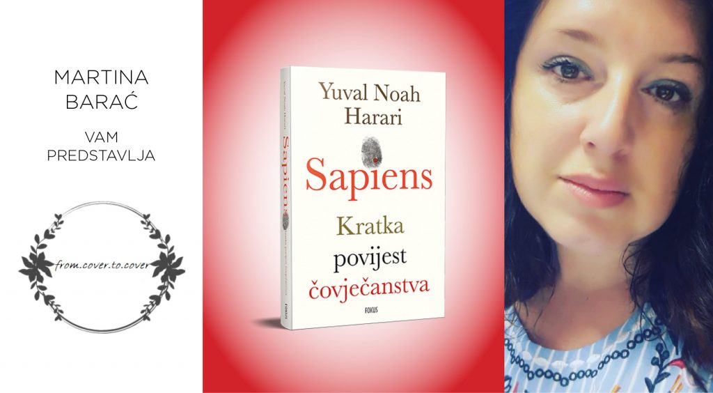 Yuval Noah Harari: SAPIENS – KRATKA POVIJEST ČOVJEČANSTVA