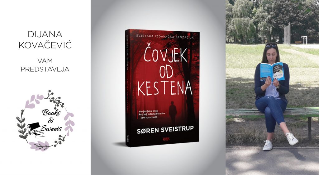 Søren Sveistrup: Čovjek od kestena