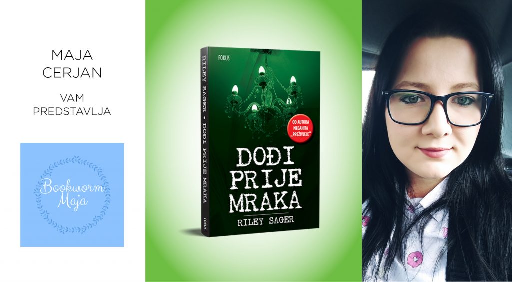 Riley Sager: Dođi prije mraka