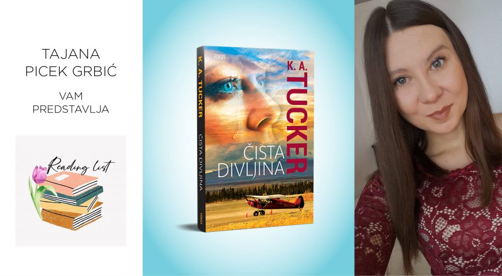 K. A. Tucker – Čista divljina