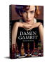 DAMIN GAMBIT