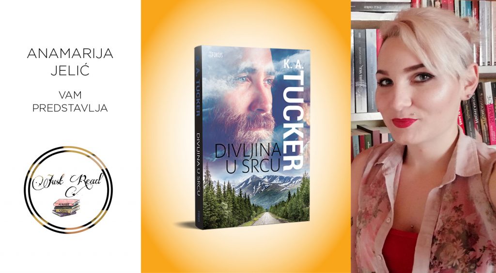 K. A. Tucker: Divljina u srcu