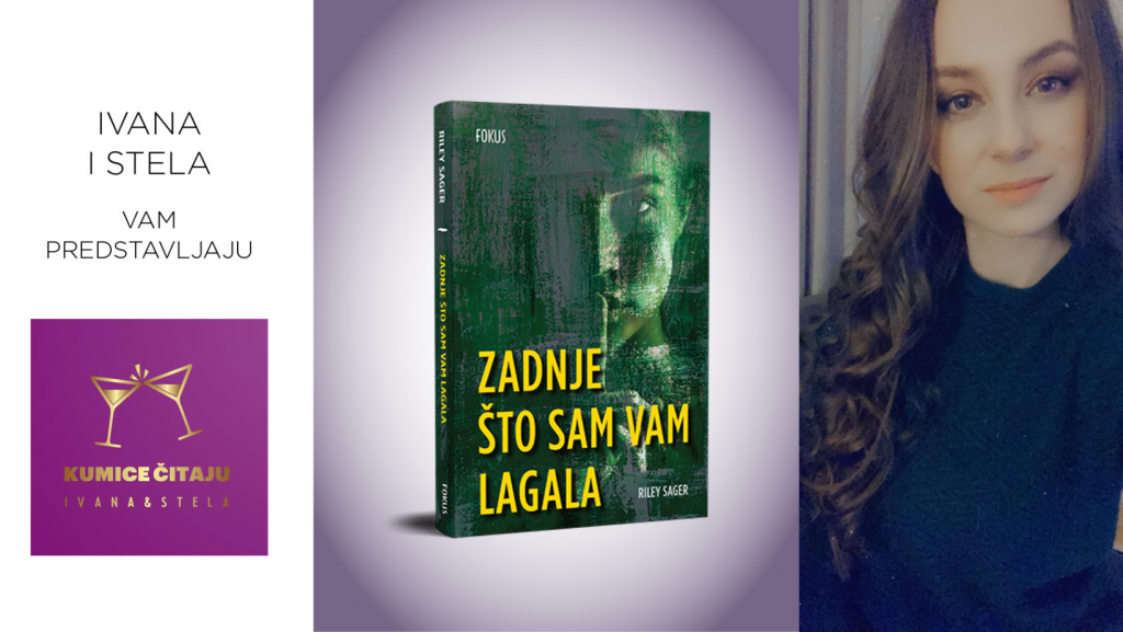 Riley Sager: Zadnje što sam vam lagala