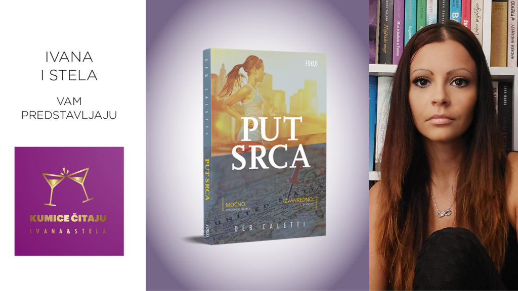 Deb Caletti: Put srca