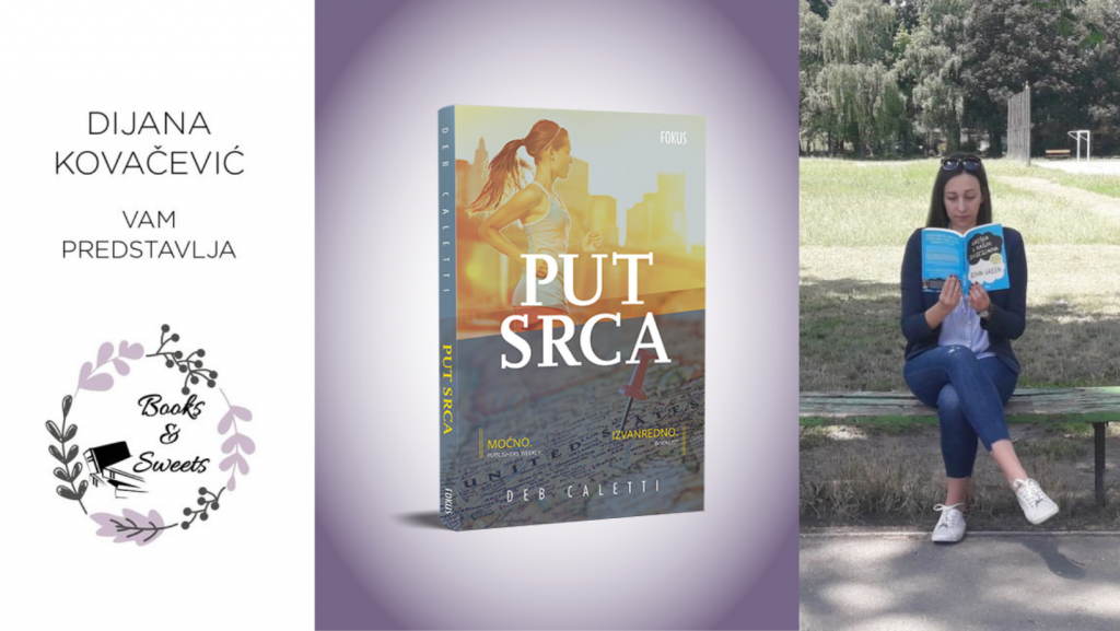 Deb Caletti: Put srca