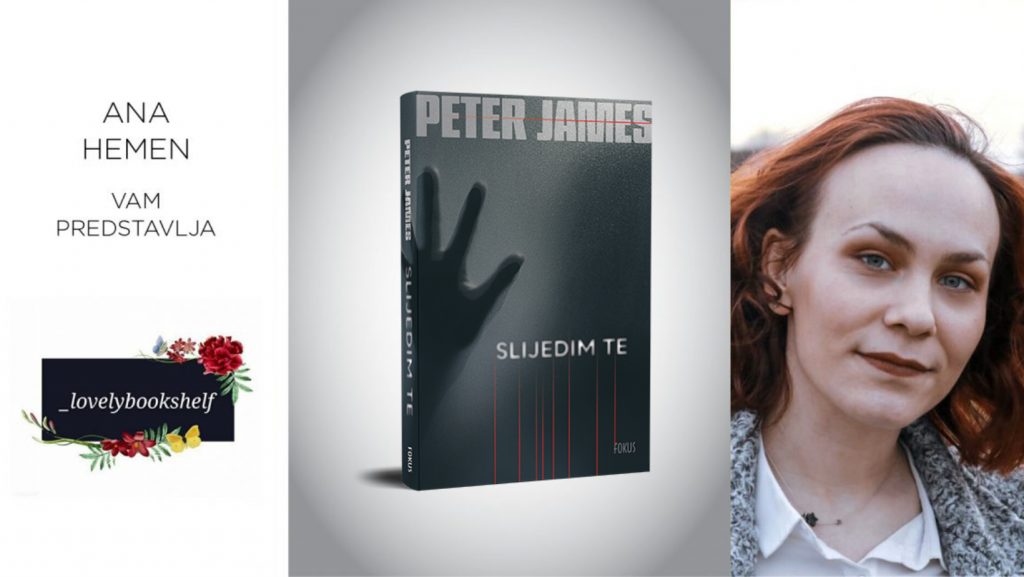 Peter James: Slijedim te