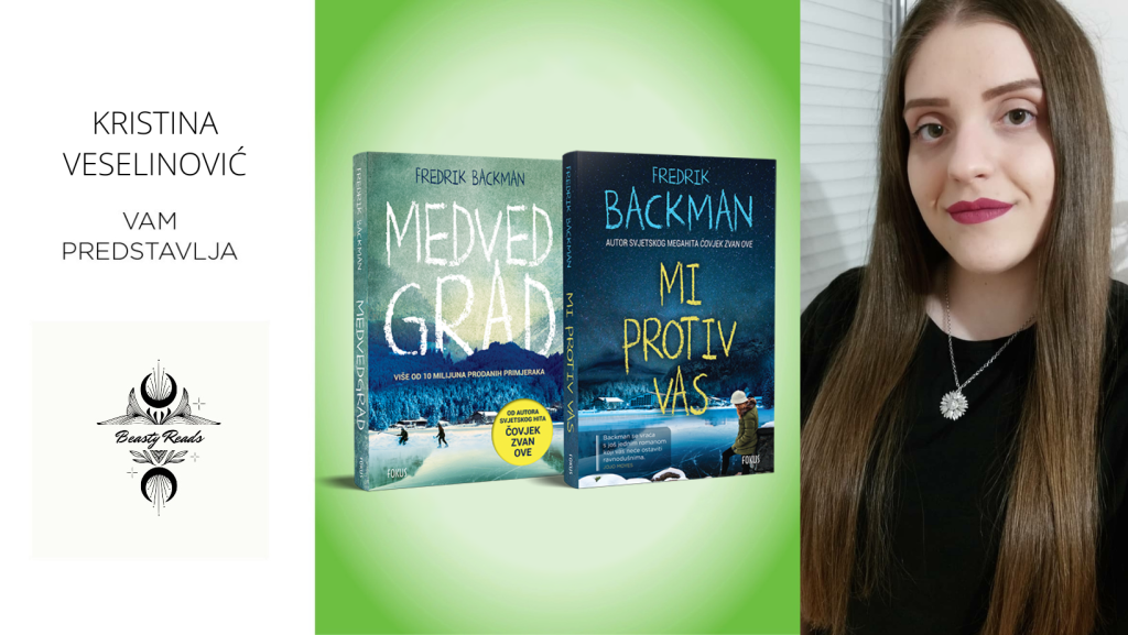 Fredrik Backman: Medvedgrad & Mi protiv vas