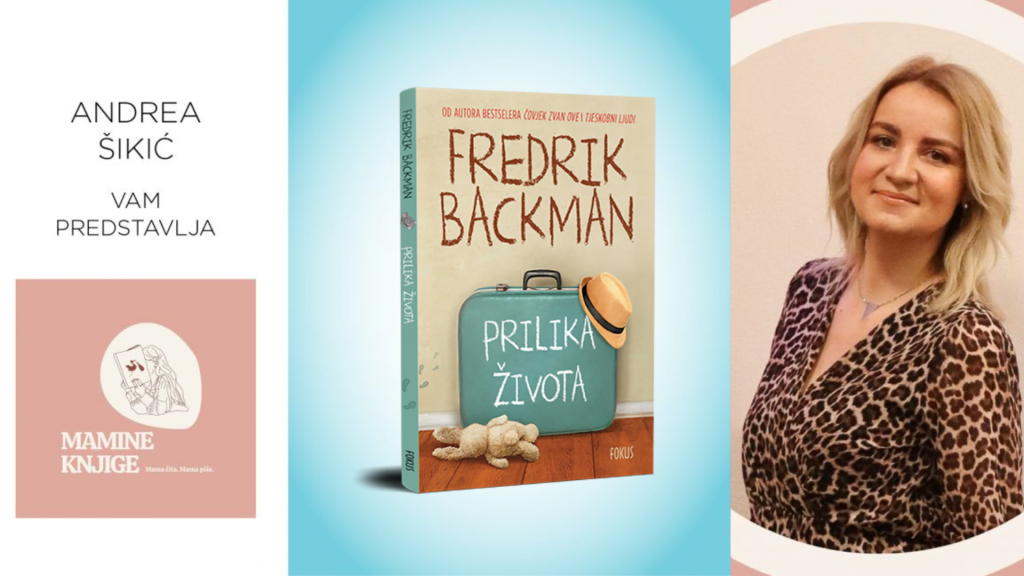 Fredrik Backman: Prilika života