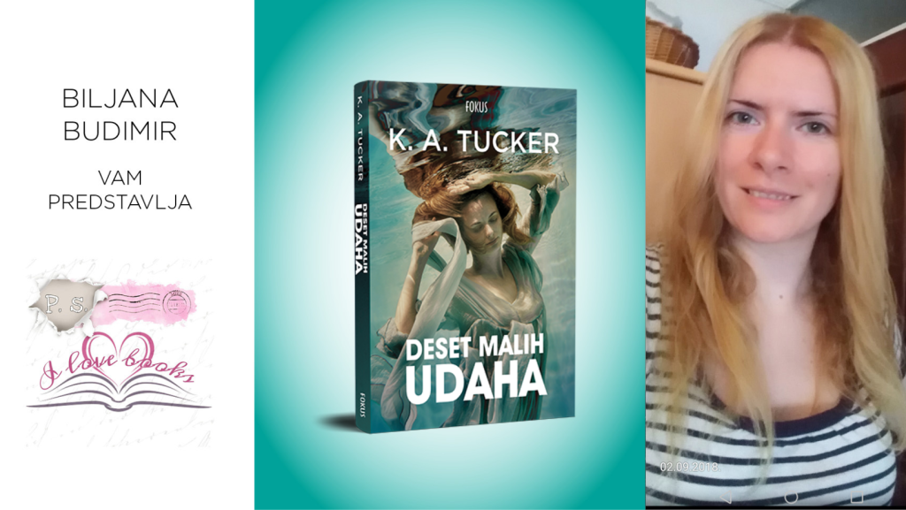 K. A. Tucker: Deset malih udaha