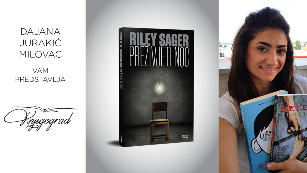 Riley Sager: Preživjeti noć