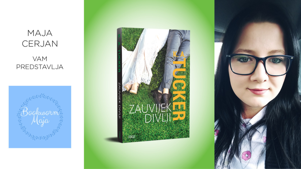 K. A. Tucker: Zauvijek divlji