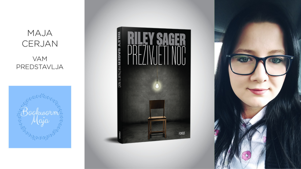 Riley Sager: Preživjeti noć