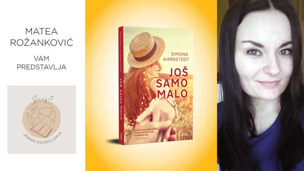 Simona Ahrnstedt: Još samo malo