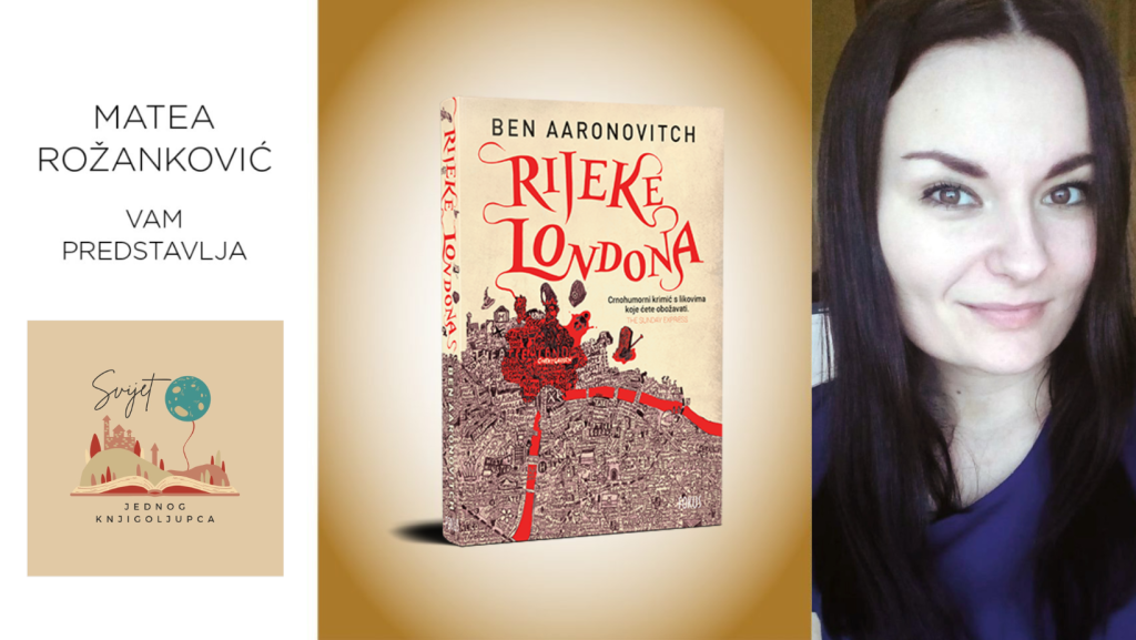 Ben Aaronovitch: Rijeke Londona