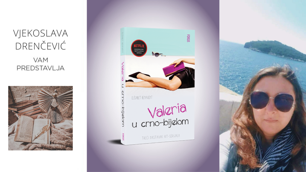 Elisabet Benavent: Valeria u crno-bijelom