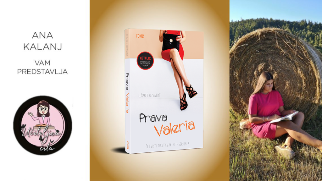 Elisabet Benavent: Prava Valeria