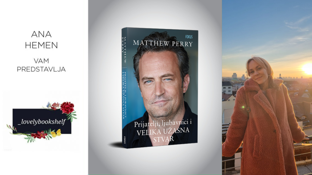 Matthew Perry: Prijatelji, ljubavnici i velika užasna stvar