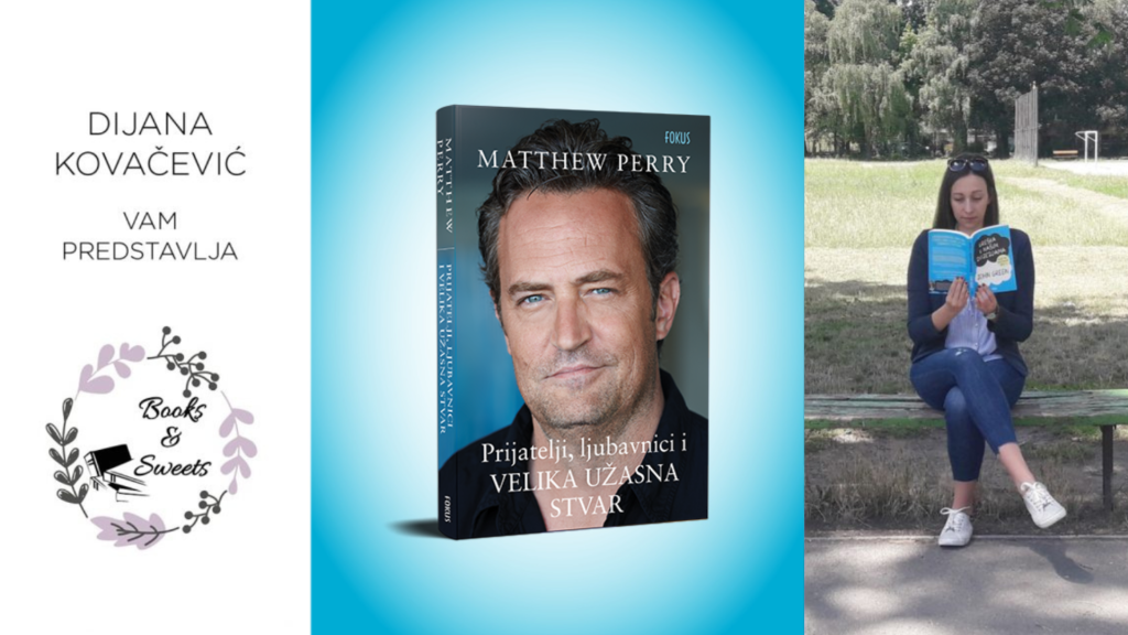 Matthew Perry: Prijatelji, ljubavnici i velika užasna stvar